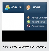 Make Large Buttoms For Website