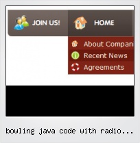 Bowling Java Code With Radio Button