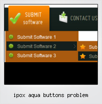 Ipox Aqua Buttons Problem