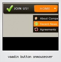 Vaadin Button Onmouseover